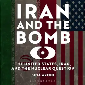 Iran and the Bomb
