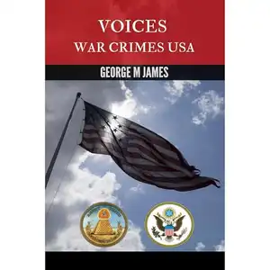 VOICES - War Crimes USA (Secret Warfare & Counter-Terrorism Operations)