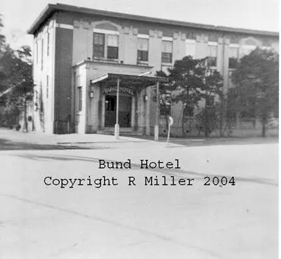 The Bund Hotel 1949.